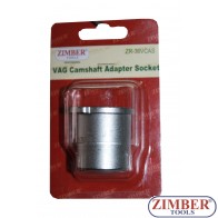 VAG CAMSHAFT ADAPTER SOCKET T40266- ZR-36VCAS - ZIMBER TOOLS.